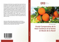 Etude Comparative de la Haie Continue et la forme en Boule de la Navel - Grati ep Affes, Taycir