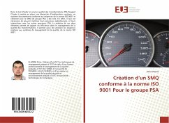 Création d¿un SMQ conforme à la norme ISO 9001 Pour le groupe PSA - Elhosni, Driss