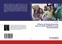 Effects of Using Dramatic Text on Self-Confidence and Pronunciation
