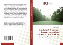 Structure et dynamique des communautés de poissons en Asie tropicale - Chea, Ratha;Lek, Sovan;Grenouillet, Gaël