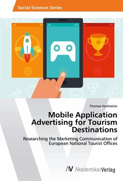 Mobile Application Advertising for Tourism Destinations