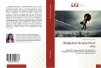 Obligation de sécurité et aléa