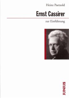 Ernst Cassirer zur Einführung (eBook, ePUB) - Paetzold, Heinz
