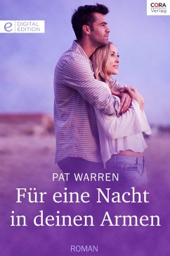 Für eine Nacht in deinen Armen (eBook, ePUB) - Warren, Pat