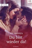 Du bist wieder da! (eBook, ePUB)