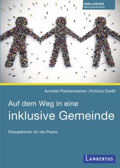 Auf dem Weg in eine inklusive Gemeinde (eBook, PDF) - Plankensteiner, Annette; Greißl, Kristina