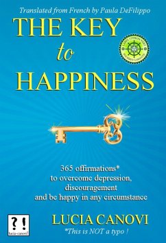 The Key to Happiness (eBook, ePUB) - Canovi, Lucia