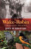 Wake-Robin (eBook, ePUB)