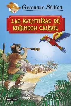 Las aventuras de Robinson Crusoe - Stilton, Geronimo