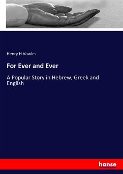 For Ever and Ever - Vowles, Henry H