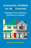 Economie, Politiek en de EUrocrisis (eBook, ePUB)