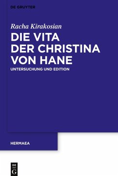 Die Vita der Christina von Hane - Kirakosian, Racha