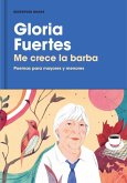 Me crece la barba : poemas para mayores y menores