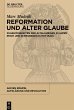 Reformation und alter Glaube - Bild 1