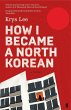 How I Became a North Korean - Bild 1