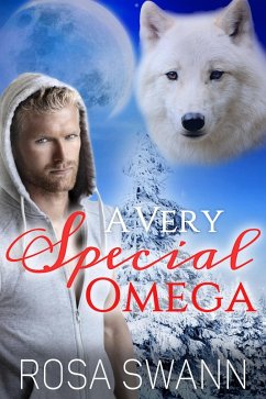 A Very Special Omega (eBook, ePUB) - Swann, Rosa