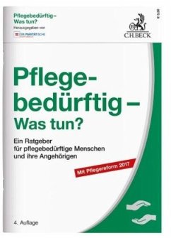 Pflegebedürftig - Was tun?