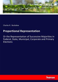 Proportional Representation - Buckalew, Charles R.