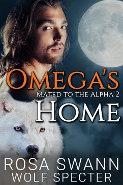 Cover Omega's Home (Mated to the Alpha, #2) (eBook, ePUB)