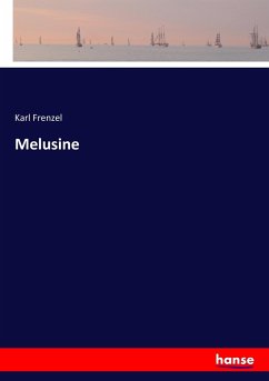 Melusine - Frenzel, Karl