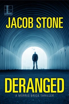 Deranged (eBook, ePUB) - Stone, Jacob