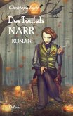 Des Teufels Narr - Roman (eBook, ePUB)