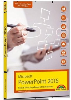 Microsoft PowerPoint 2016 - Tipps & Tricks für gelungene Präsentationen - Plasa, Hermann