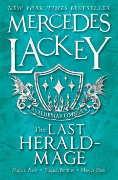 The Last Herald-Mage (A Valdemar Omnibus) (eBook, ePUB) - Lackey, Mercedes