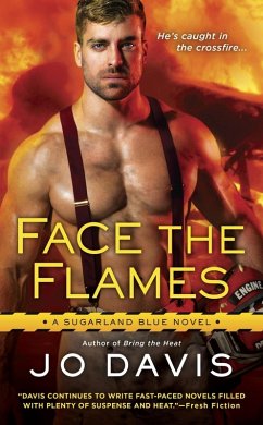Face the Flames (eBook, ePUB) - Davis, Jo