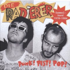 Punk!Pest!Pop!Sammelband 1978-1984 - Radierer,Die