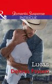 Lucas (The Lawmen of Silver Creek Ranch, Book 12) (Mills & Boon Intrigue) (eBook, ePUB)