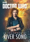 Doctor Who - Le leggende di River Song (eBook, ePUB)