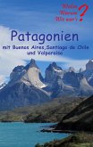 Patagonien (eBook, ePUB) Patagonien (eBook, ePUB)