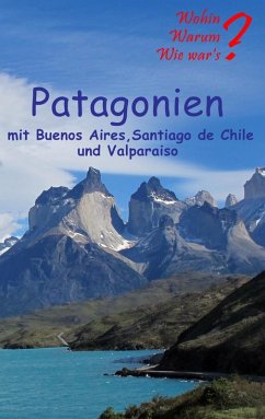Patagonien (eBook, ePUB) - Fischer, Ute; Siegmund, Bernhard