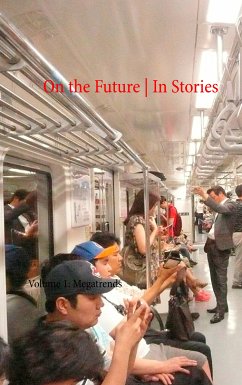 On the Future / In Stories (eBook, ePUB)