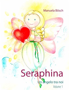 Seraphina (eBook, ePUB) - Bösch, Manuela