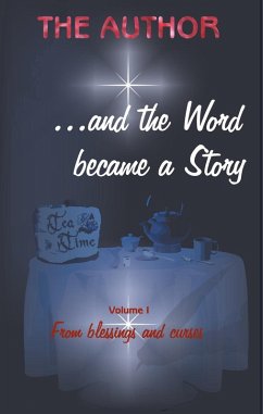 ... and the Word became a Story (eBook, ePUB) - The Author