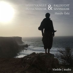 Höhenangst und Fallsucht (MP3-Download) - Örki, Hanife