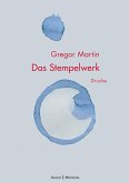 Das Stempelwerk (eBook, ePUB)