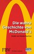 Die wahre Geschichte von McDonald's... - Bild 1