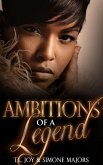 Ambitions Of A Legend (Hot Boyz Legend, #1) (eBook, ePUB)