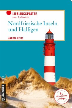 Nordfriesische Inseln und Halligen (eBook, ePUB) - Reidt, Andrea