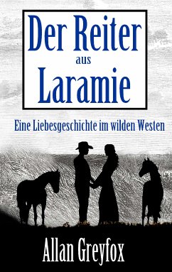 Der Reiter aus Laramie (eBook, ePUB)