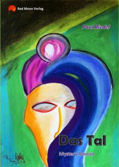 Das Tal (eBook, ePUB) - Riedel, Paul