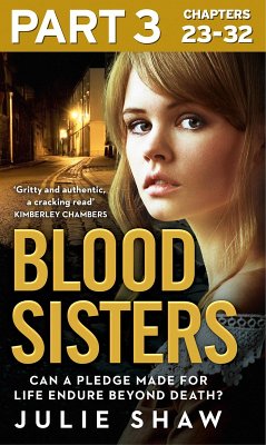 Blood Sisters: Part 3 of 3 (eBook, ePUB) - Shaw, Julie