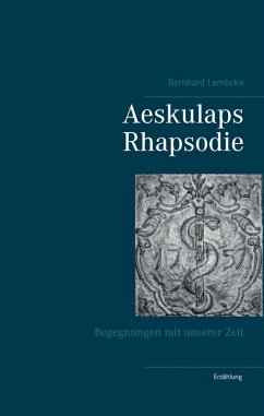 Cover Aeskulaps Rhapsodie (eBook, ePUB)