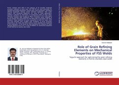 Role of Grain Refining Elements on Mechanical Properties of FSS Welds