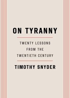 On Tyranny - Snyder, Timothy