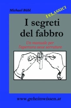 I Segreti Del Fabbro - Bübl, Michael it