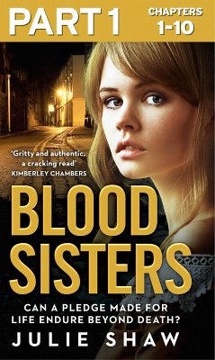 Blood Sisters: Part 1 of 3 (eBook, ePUB) - Shaw, Julie